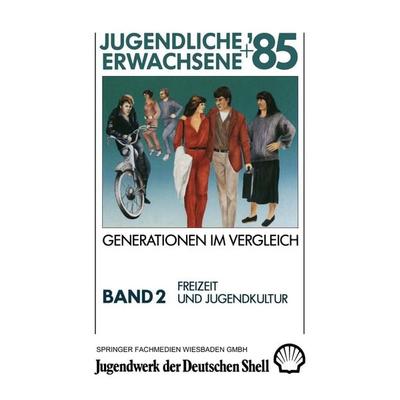 Freizeit und Jugendkultur, Taschenbuch von Arthur Fischer, VS Verlag für Sozialwissenschaften, 978-3-663-00001-3