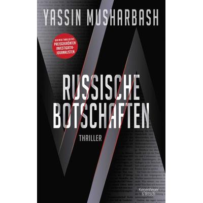 Russische Botschaften, Taschenbuch von Yassin Musharbash, Kiepenheuer & Witsch