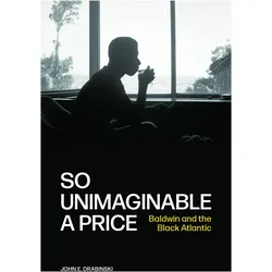 So Unimaginable a Price, Sachbücher von John E. Drabinski