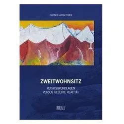 Zweitwohnsitz, Sachbücher von Hannes Abfalterer