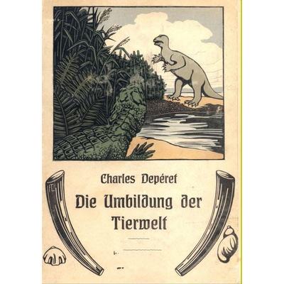 Die Umbildung der Tierwelt, Taschenbuch von Charles Depéret, Salzwasser, 978-3-86444-994-9
