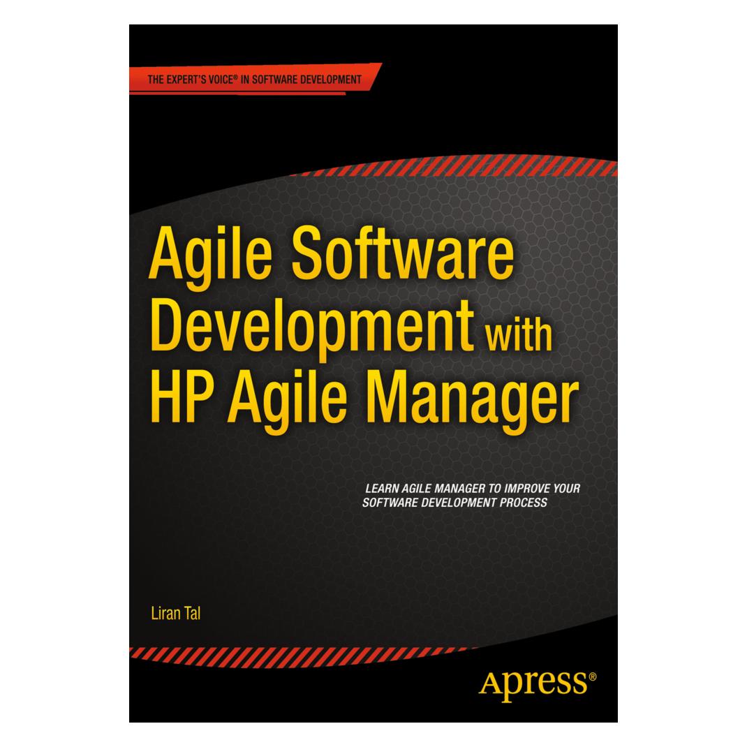 Springer Agile Software Development with HP Agile Manager (Englisch, Softcover, Liran Tal) (55580947)