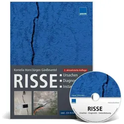Risse, Fachbücher von Jürgen Gänssmantel, Kornelia Horn