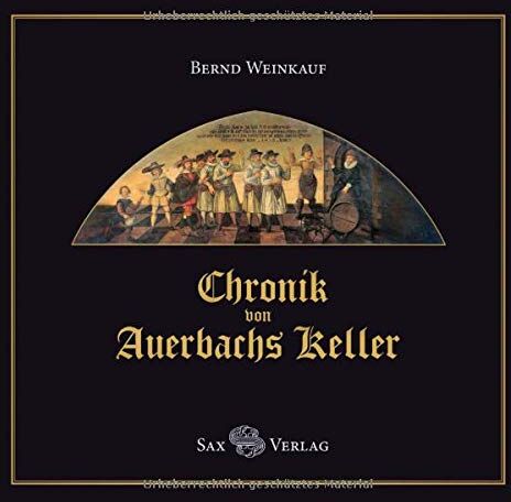 Bernd Weinkauf - Chronik von Auerbachs Keller - Preis vom 11.10.2026 15:43:13 h