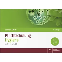 Pflichtschulung Hygiene, Fachbücher von Dennis A. Effertz