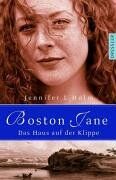 Holm, Jennifer L. - Boston Jane - Das Haus auf der Klippe - Preis vom 07.10.2026 11:45:10 h