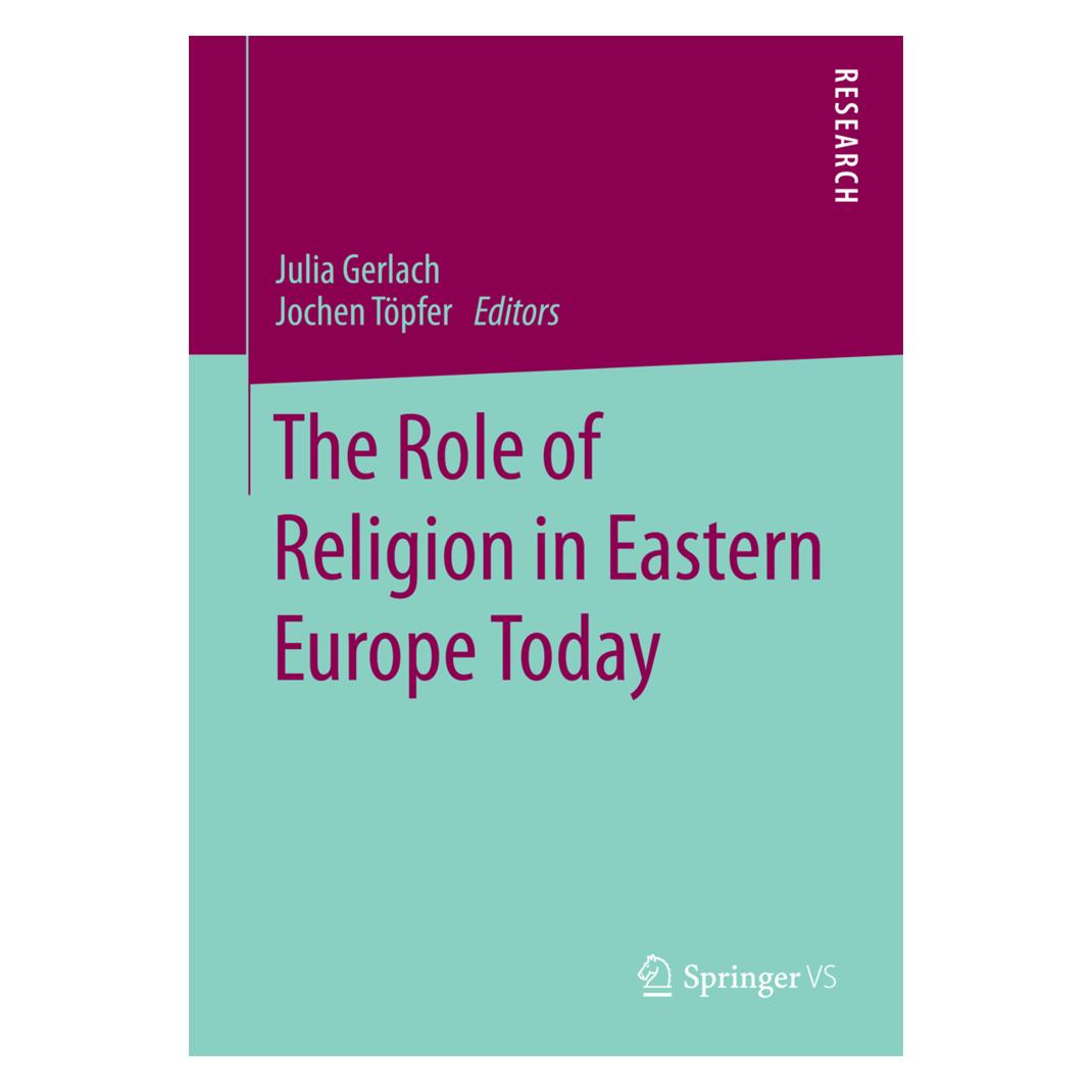 Springer The Role of Religion in Eastern Europe Today (Englisch, Softcover, Jochen Töpfer, Julia Gerlach) (55519472)