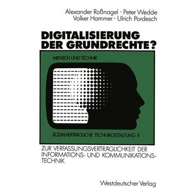 Digitalisierung der Grundrechte?, Taschenbuch von Peter Wedde,Volker Hammer,Ulrich Pordesch, VS Verlag für Sozialwissenschaften, 978-3-531-12154-3