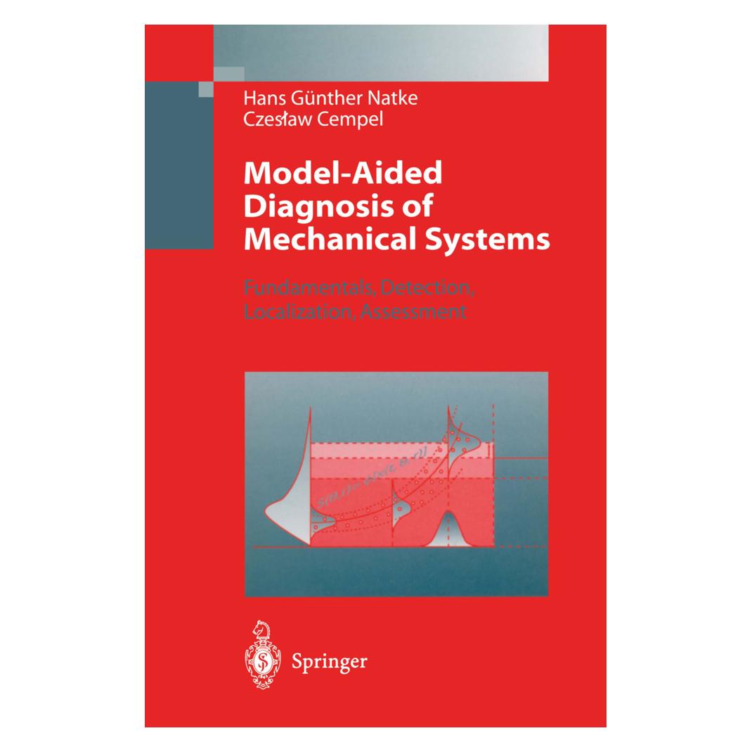 Springer Model-Aided Diagnosis of Mechanical Systems (Englisch, Softcover, C Cempel, Hans Günther Natke) (55506981)