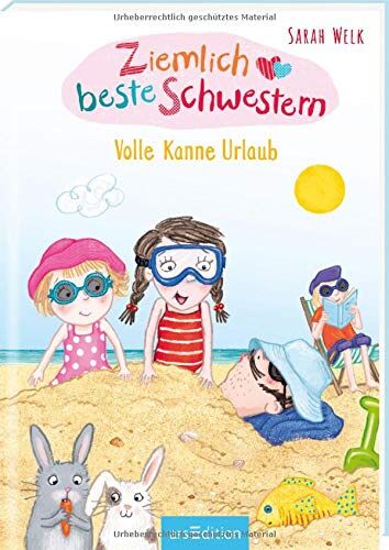 Sarah Welk - Ziemlich beste Schwestern - Volle Kanne Urlaub - Preis vom 18.10.2026 15:28:09 h