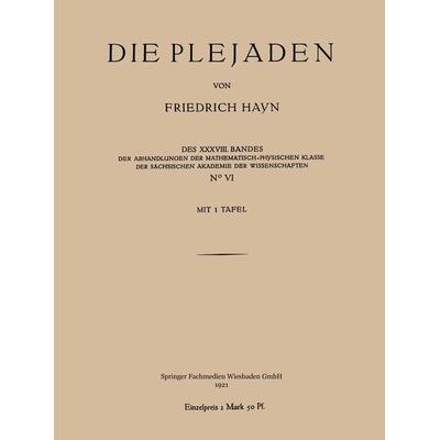Die Plejaden, Taschenbuch von Friedrich Hayn, Vieweg & Teubner, 978-3-663-15507-2