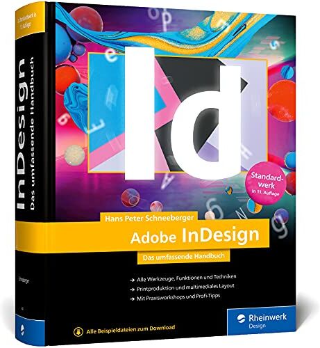 Schneeberger, Hans Peter - Adobe InDesign: Das umfassende Handbuch - Preis vom 12.10.2026 11:37:12 h
