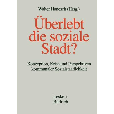 Überlebt die soziale Stadt?, Taschenbuch von Walter Hanesch, VS Verlag für Sozialwissenschaften, 978-3-8100-1685-0