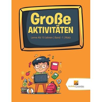 Große Aktivitäten, Taschenbuch von Activity Crusades, Activity Crusades, 978-0-228-22214-9