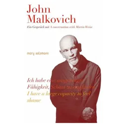 John Malkovich, Biografien von Martin Weiss, John Malkovich