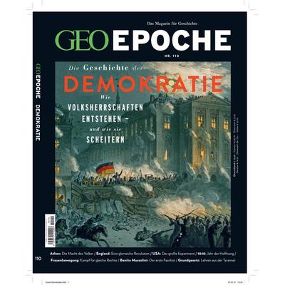 GEO Epoche / GEO Epoche 110/2021 - Demokratien – Wie sie entstehen, wie sie scheitern!, Geheftet von Jens Schröder,Markus Wolff, Gruner + Jahr