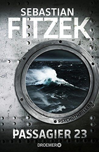 Sebastian Fitzek - Passagier 23: Psychothriller - Preis vom 15.10.2026 23:06:25 h