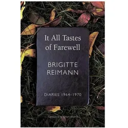 Reimann:It All Tastes of Farewell - Slide, Belletristik von Steph Morris, Brigitte Reimann