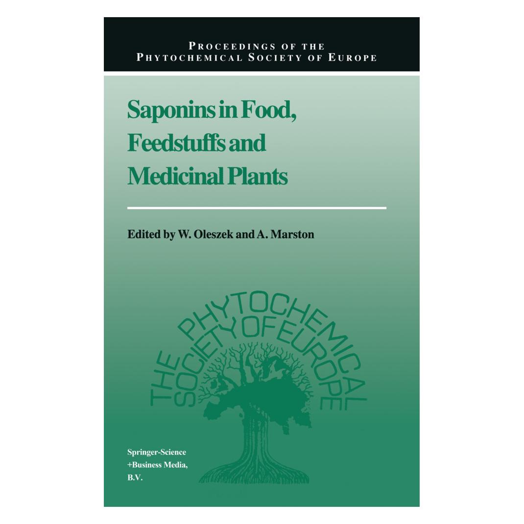 Springer Saponins in Food, Feedstuffs and Medicinal Plants (Englisch, Softcover, A. Marston, W. Oleszek, Wieslaw Oleszek) (55372777)