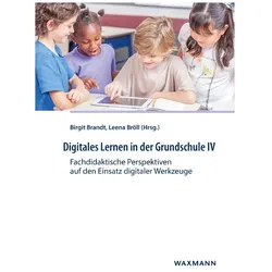 Digitales Lernen in der Grundschule IV, Schulbücher von Birgit Brandt, Leena Bröll