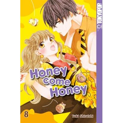 Honey come Honey 08, Taschenbuch von Yuki Shiraishi, Tokyopop GmbH, 978-3-8420-6256-6