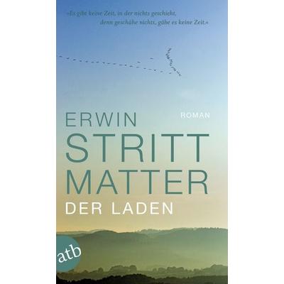 Der Laden, Taschenbuch von Erwin Strittmatter, Aufbau TB