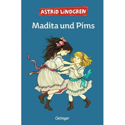 Madita 2. Madita und Pims, Taschenbuch von Astrid Lindgren, Verlag Friedrich Oetinger GmbH, 978-3-7512-0289-3