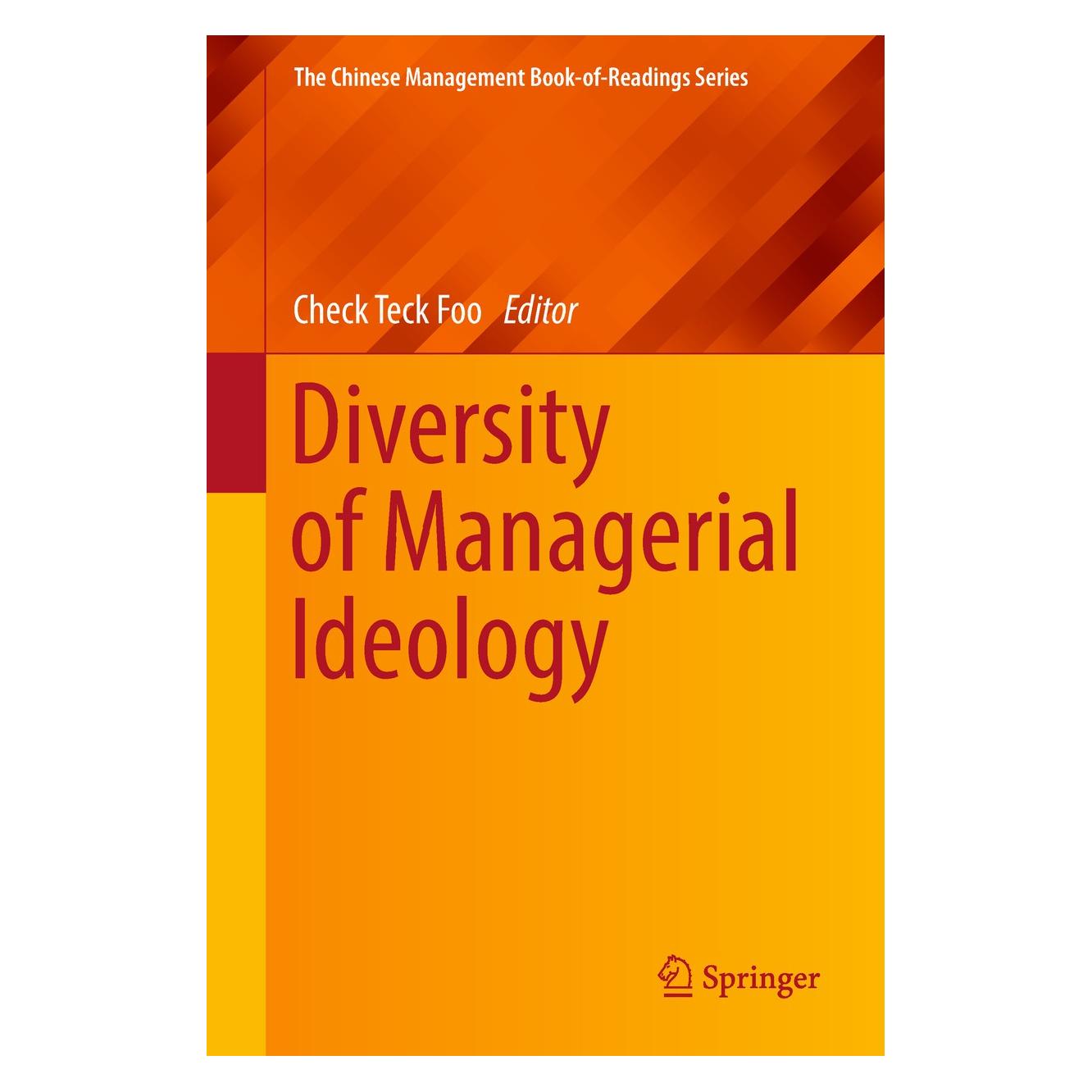 Springer Diversity of Managerial Ideology (Englisch, Hardcover, Check Teck Foo) (9789811077715)