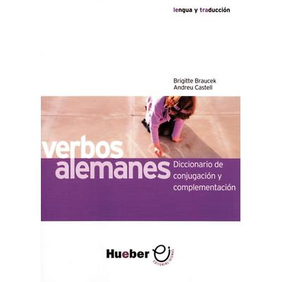 Verbos alemanes, Taschenbuch von Brigitte Braucek,Andreu Castell, Hueber, 978-3-19-001698-3