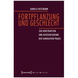 Fortpflanzung und Geschlecht, Fachbücher von Daniela Heitzmann