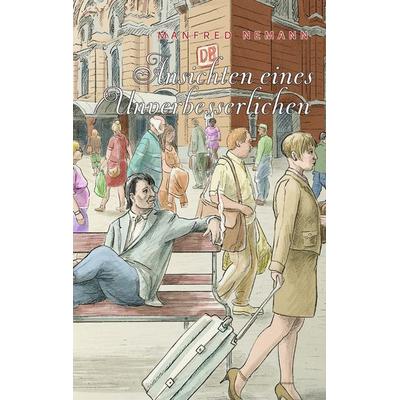 Ansichten eines Unverbesserlichen, Taschenbuch von Manfred Nemann, BoD – Books on Demand, 978-3-7322-2689-4