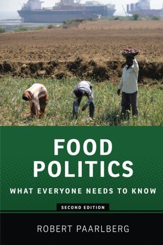 Robert Paarlberg - Food Politics: What Everyone Needs To Know (What Everyone Needs to Know (Paperback)) - Preis vom 09.10.2026 07:28:09 h