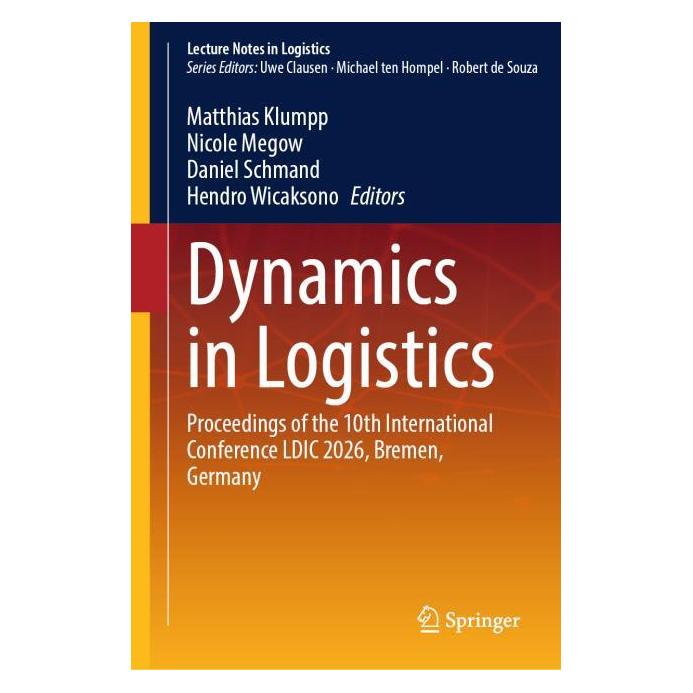 Springer Dynamics in Logistics (Englisch, Hardcover, Daniel Schmand, Hendro Wicaksono, Matthias Klumpp, Nicole Megow) (66784090)
