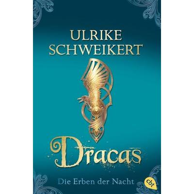 Dracas / Die Erben der Nacht Band 4, Taschenbuch von Ulrike Schweikert, Cbt