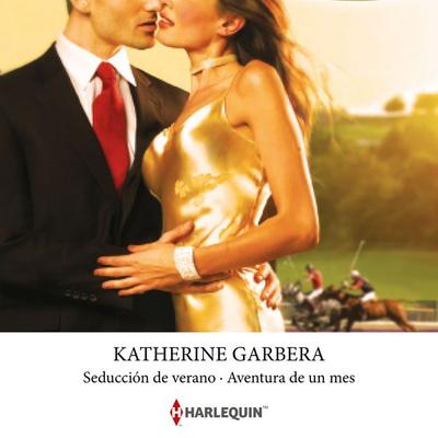 Seducción de verano - Katherine Garbera, Audio, 9788410749481