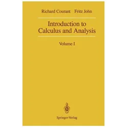 Introduction to Calculus and Analysis, Fachbücher von Richard Courant, Fritz John, Richard Courant Fritz John