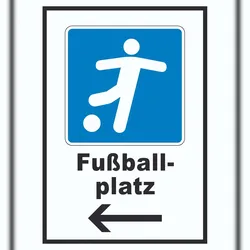HB-Druck Fußballplatz Schild mit Pfeil links A1 (594x841mm)