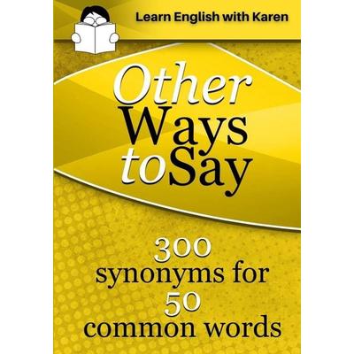 Other Ways to Say, Taschenbuch von Karen Kovacs, Read Stories - Learn English, 978-1-914600-07-4