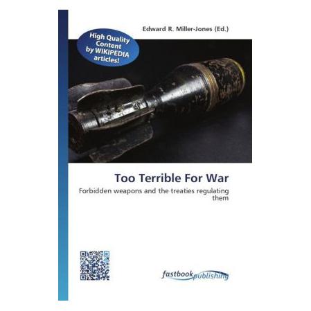 FastBook Publishing Too Terrible For War (55482806)