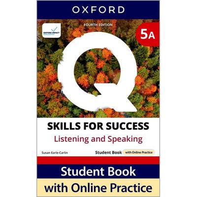 Q: Skills for Success Fourth Edition Level 5 Listening and Speaking Student Book A with Online Practice, Taschenbuch von Nigel A. Caplan,Scott Roy