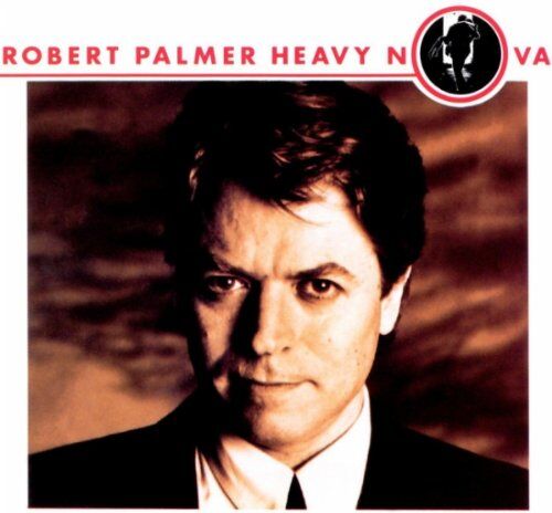 Robert Palmer - Heavy Nova - Preis vom 11.10.2026 23:13:37 h