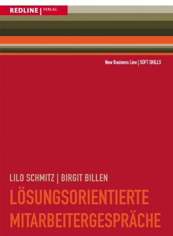 Birgit Billen - Lösungsorientierte Mitarbeitergespräche: Zielorientiert planen/klar formulieren/erfolgreich Vereinbarungen treffen - Preis vom 15.10.2026 23:06:25 h