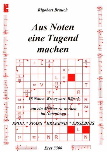 18 Noten-Kreuzwort-Rätsel: Aus Noten Eine Tugend Machen: HEFT 1 - Preis vom 09.10.2026 07:28:09 h