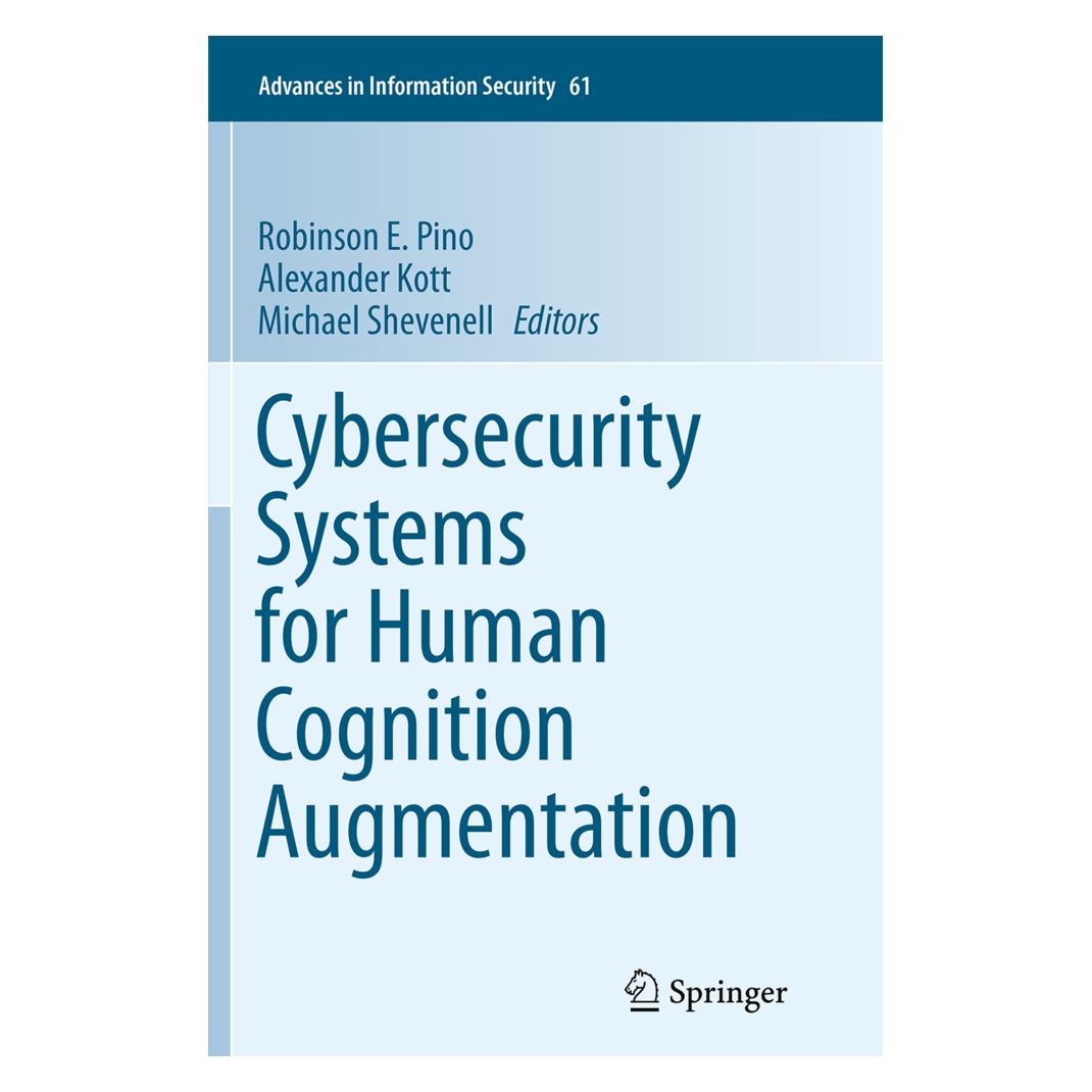 Springer Cybersecurity Systems for Human Cognition Augmentation (Englisch, Softcover, Alexander Kott, Michael Shevenell, Robinson E. Pino) (55845754)