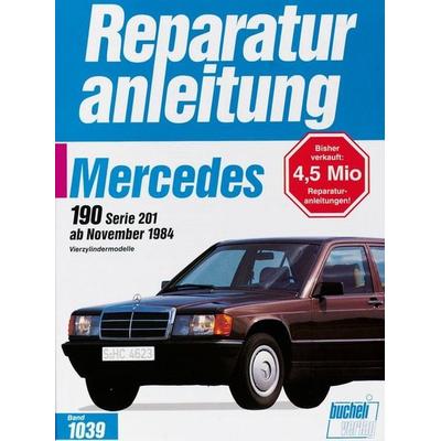 Mercedes 190 / 190 E ab 11/1984, Paperback von , Bucheli, 978-3-7168-1776-6