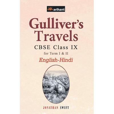 Gulliver's Travels CBSE Class 9th EnglishHindi, Taschenbuch von Experts Arihant, Arihant Publication India Limited, 978-93-5176-967-5
