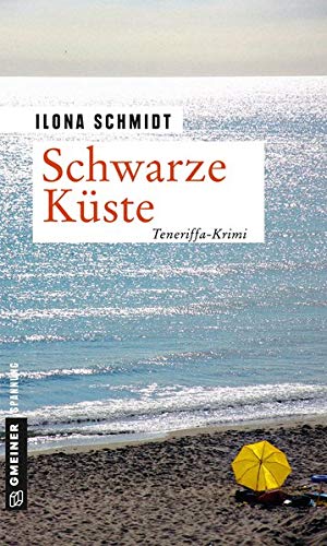 Ilona Schmidt - Schwarze Küste: Kriminalroman (Kriminalromane im GMEINER-Verlag) - Preis vom 14.10.2026 23:07:16 h