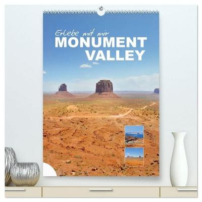 Erlebe mit mir das Monument Valley (hochwertiger Premium Wandkalender 2027 DIN A2 hoch), Kunstdruck in Hochglanz