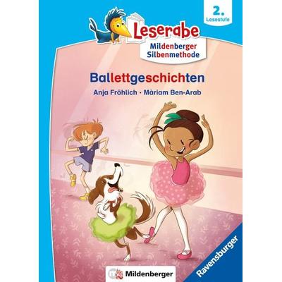 Leserabe mit Mildenberger Silbenmethode - Ballettgeschichten, Taschenbuch von Anja Fröhlich, Ravensburger Verlag GmbH, 978-3-473-46467-8