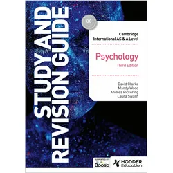 Cambridge International AS/A Level Psychology Study and Revision Guide Third Edition, Schulbücher von Mandy Wood, Laura Swash, Andrea Pickering, David Clarke